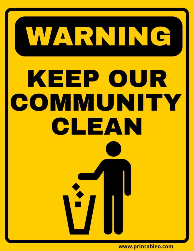 Keep Our Community Clean Sign