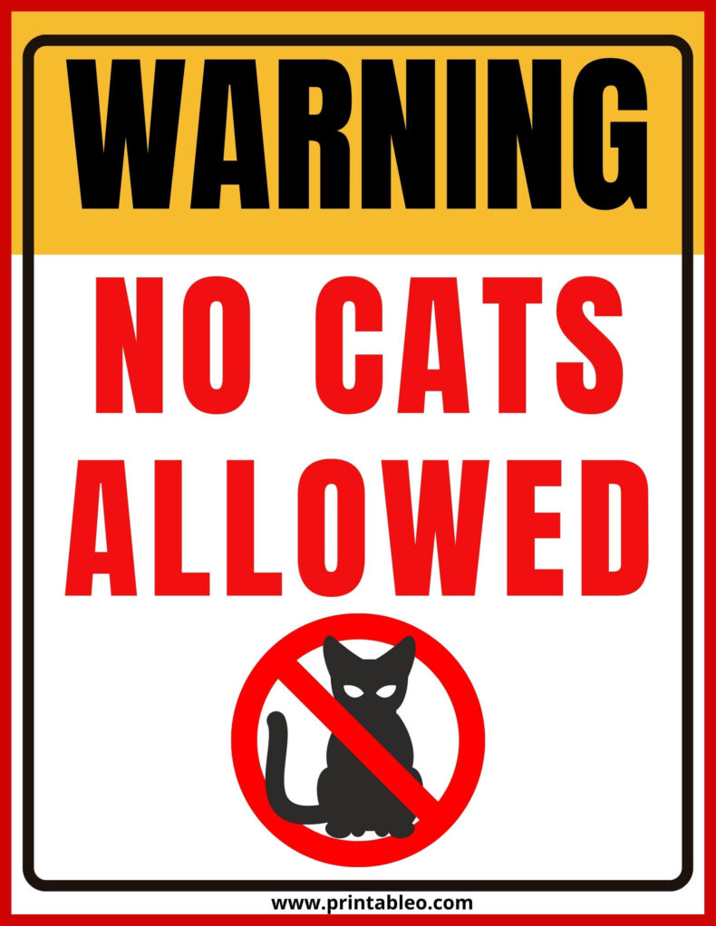 No Cats Allowed Sign 