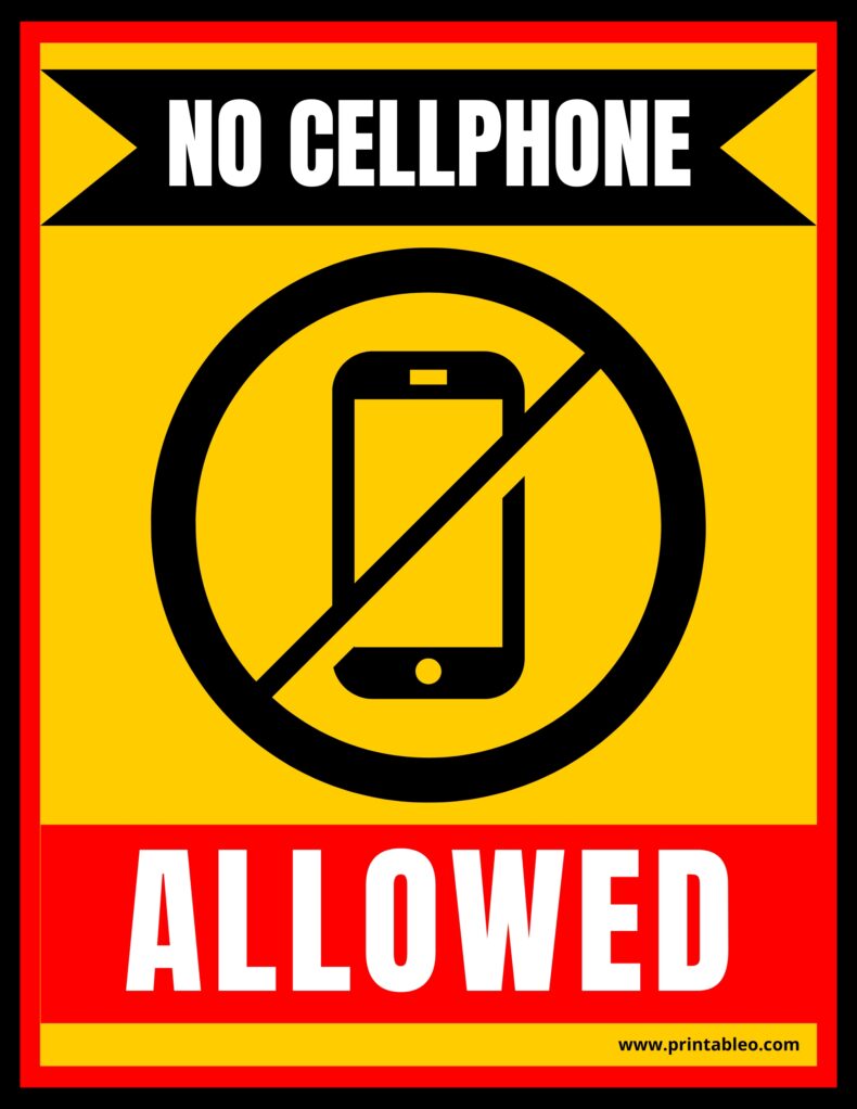 No Cellphone Allowed Sign