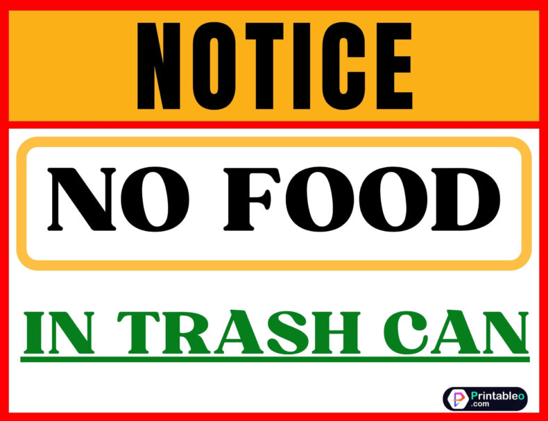 No Food In Trash Can Sign