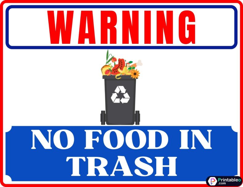 No Food In Trash Sign