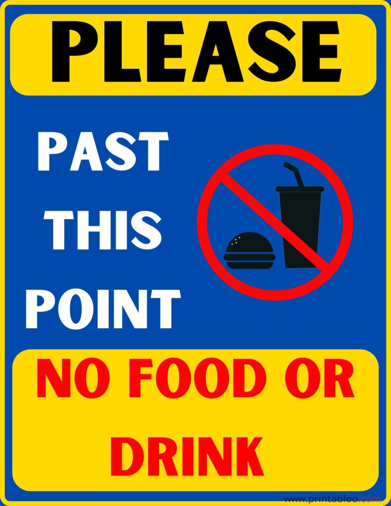 No Food Or Drink Past This Point Sign