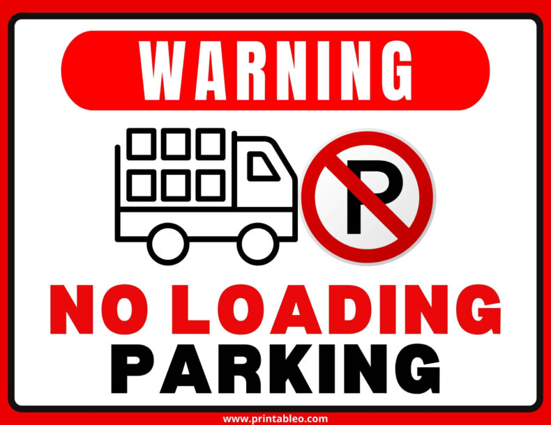 No Loading Parking Sign