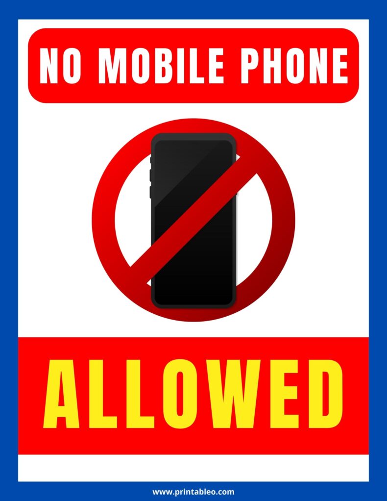 No Mobile Phone Allowed Sign