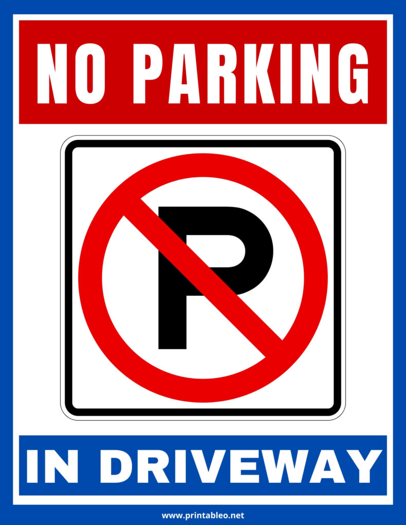No Parking Driveway Sign