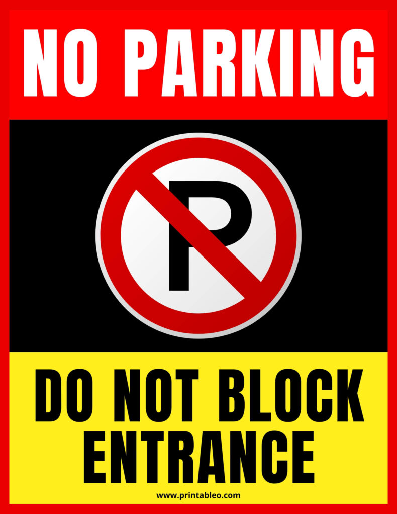 No Parking Entrance Sign