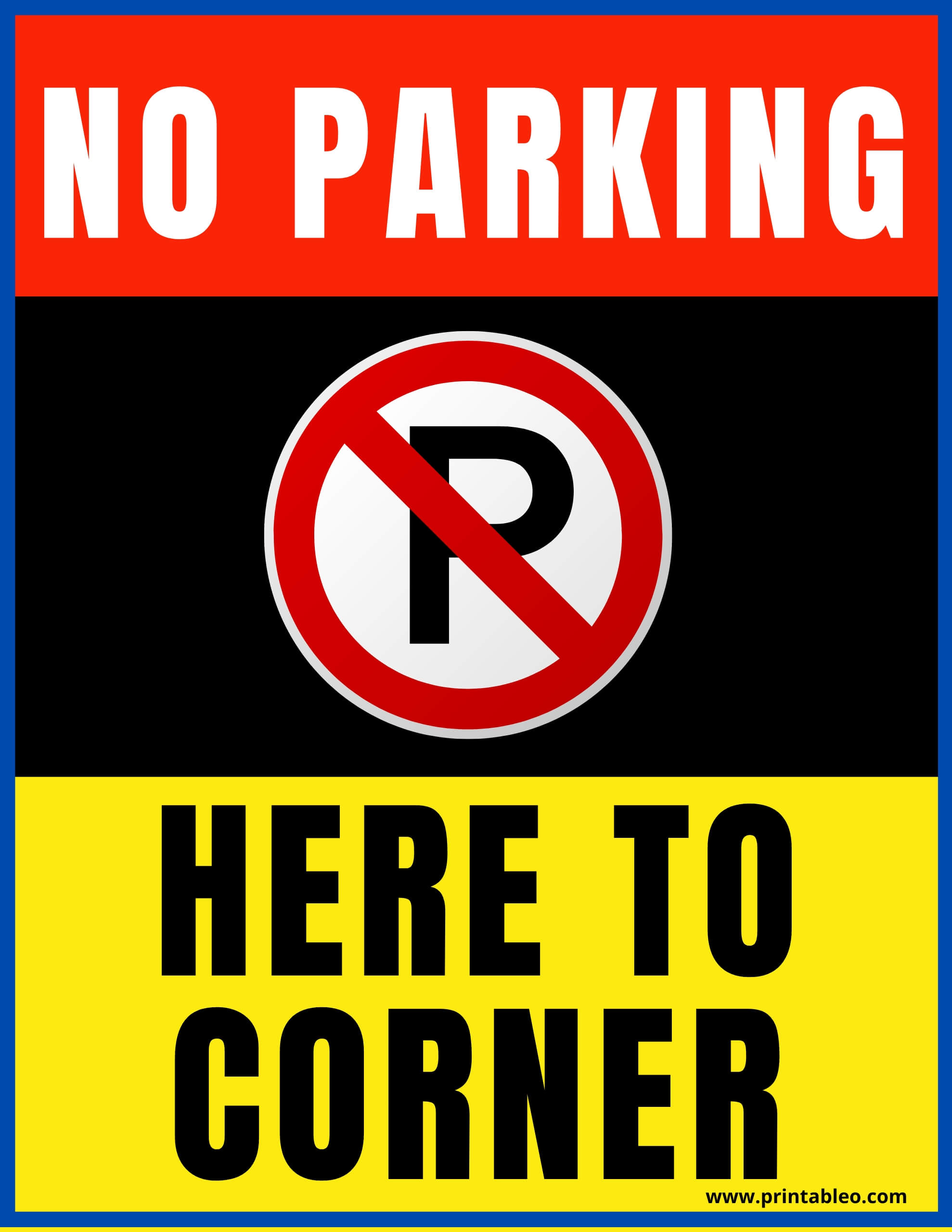 No Parking To Corner Sign