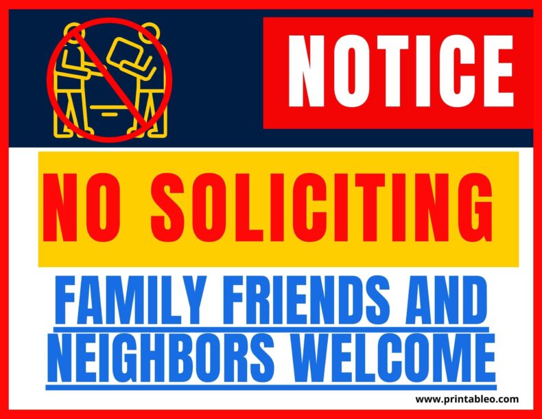 No Soliciting Sign Family Friends and Neighbors Welcome