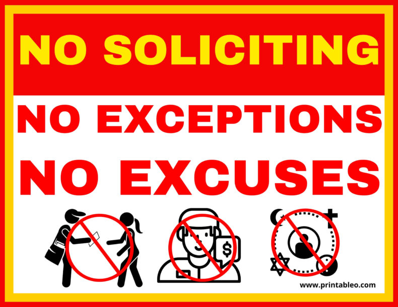 No Soliciting Sign No Excuses No Exceptions