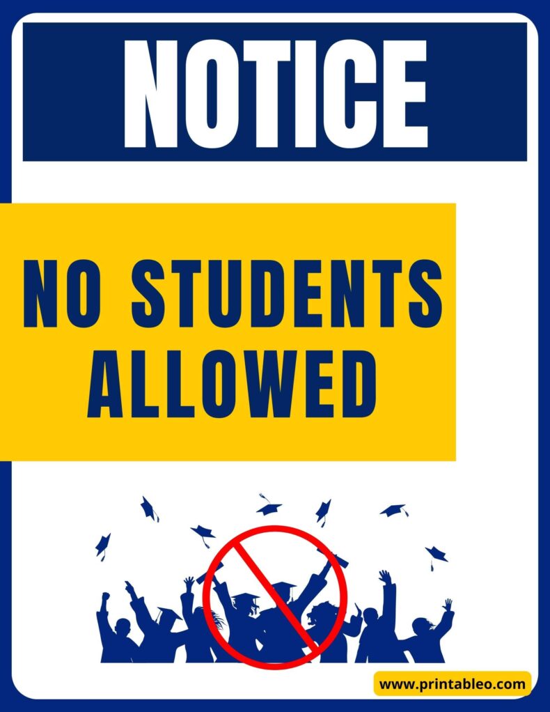 No Students Allowed Sign