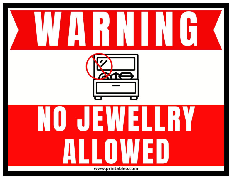 No jewelry allowed sign