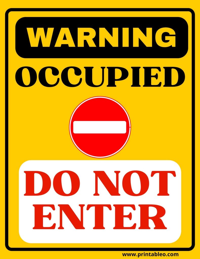 Occupied Do Not Enter Sign