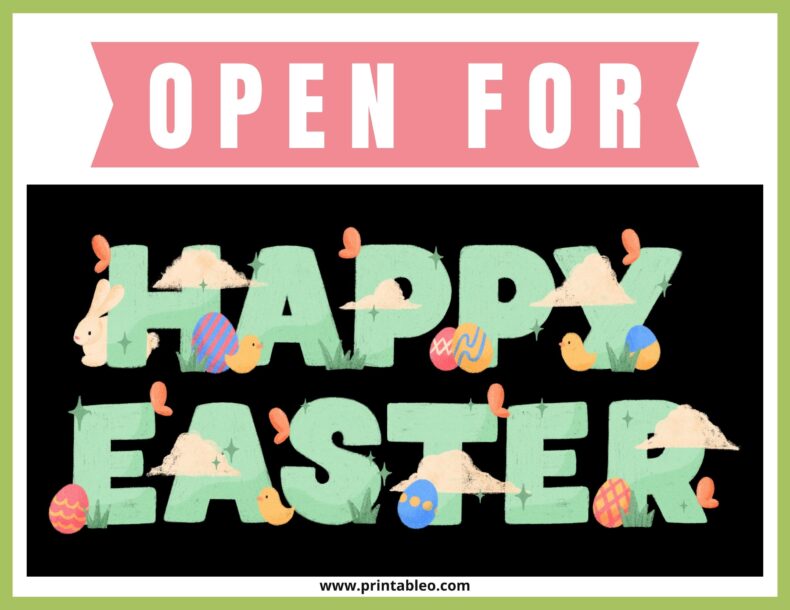 Open For Easter Day Sign