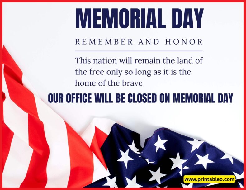 Our Office Will be Closed On Memorial Day Sign