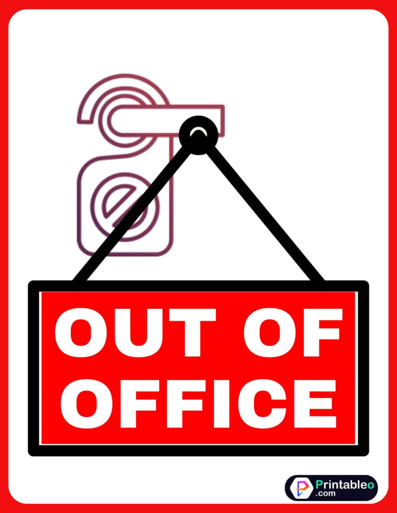 Out Of Office Door Sign