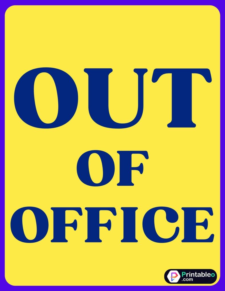 Out Of Office Door Signs