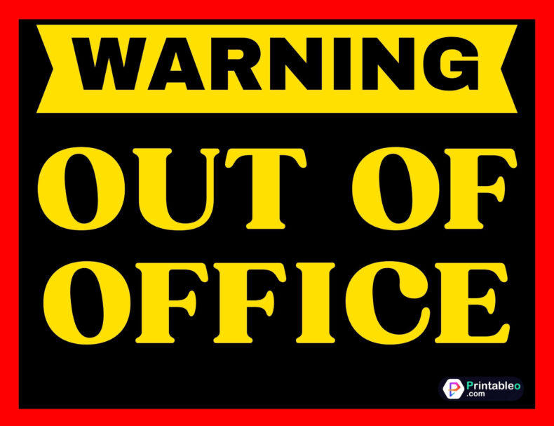 20+ Out Of Office Sign Download Printable PDFs