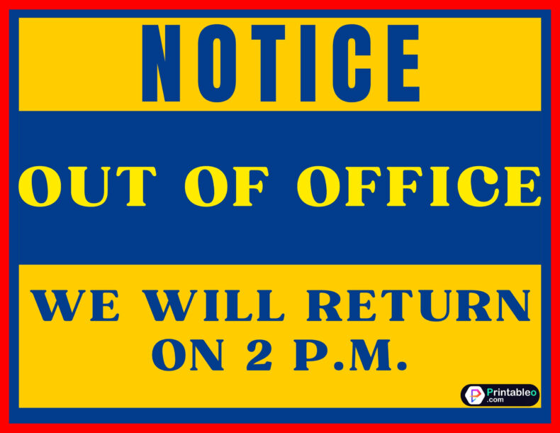 Out Of Office Will Return Sign
