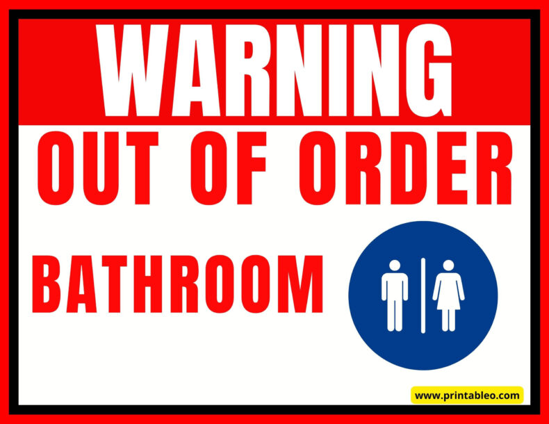 Out Of Order Bathroom Sign