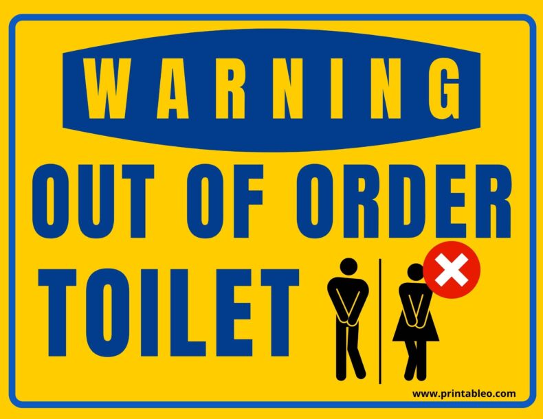 Out Of Order Toilet Sign