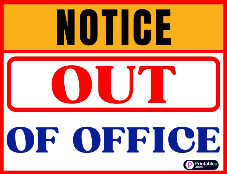 Out Of The Office Door Sign