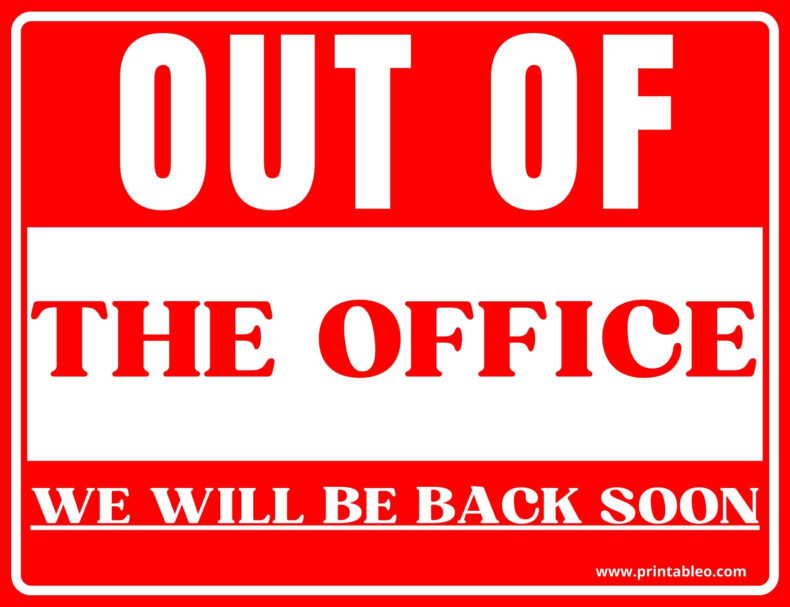 Out Of The Office Signs
