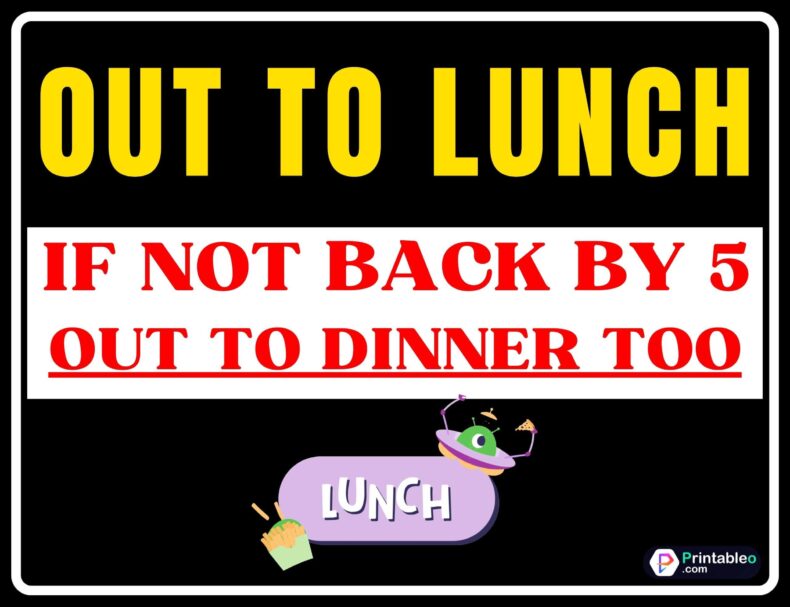 Out To Lunch Sign Funny