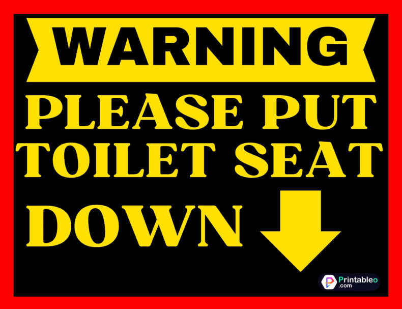Please Put Toilet Seat Down Sign