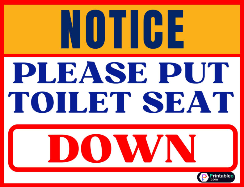 Please Put Toilet Seat Down Signs