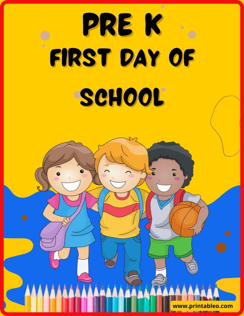 Pre K First Day Of School Signs