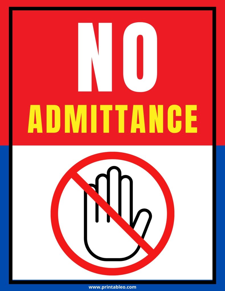 Printable No Admittance Sign