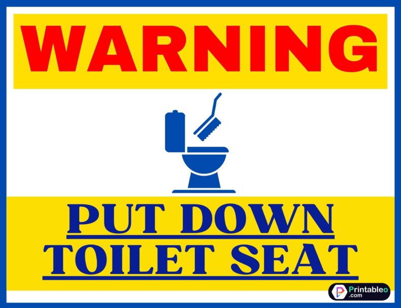 Put Down Toilet Seat Sign