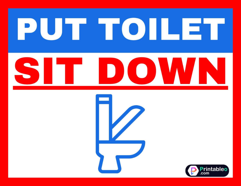 Put Toilet Seat Down Sign