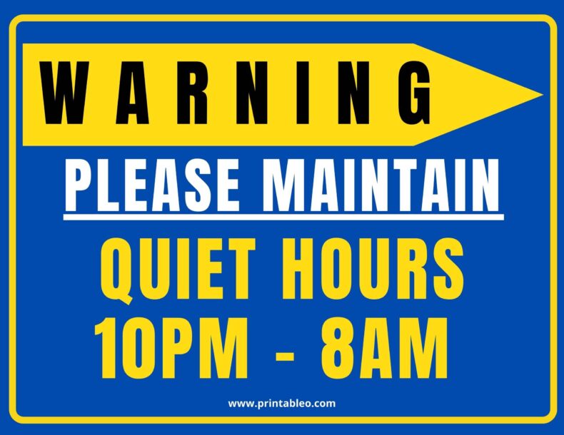 Quiet Hours 10pm – 8am Sign
