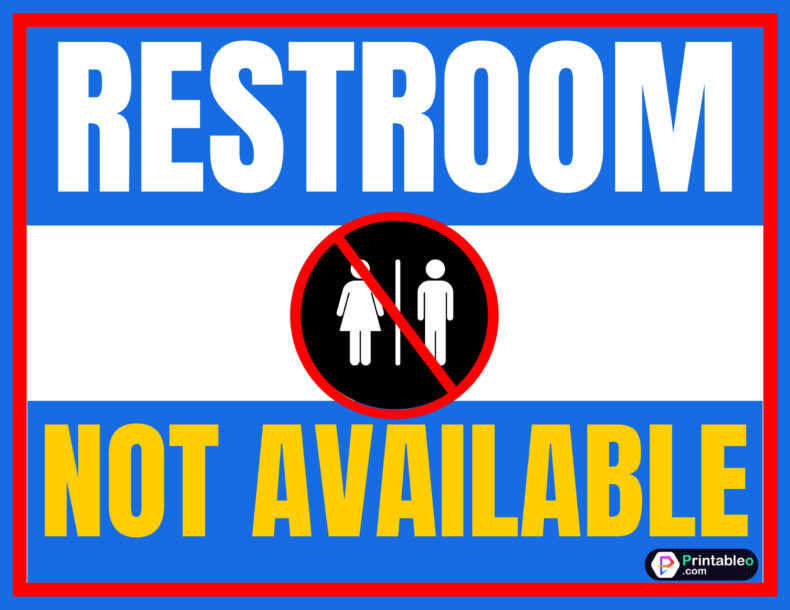 Restroom Not Available Sign