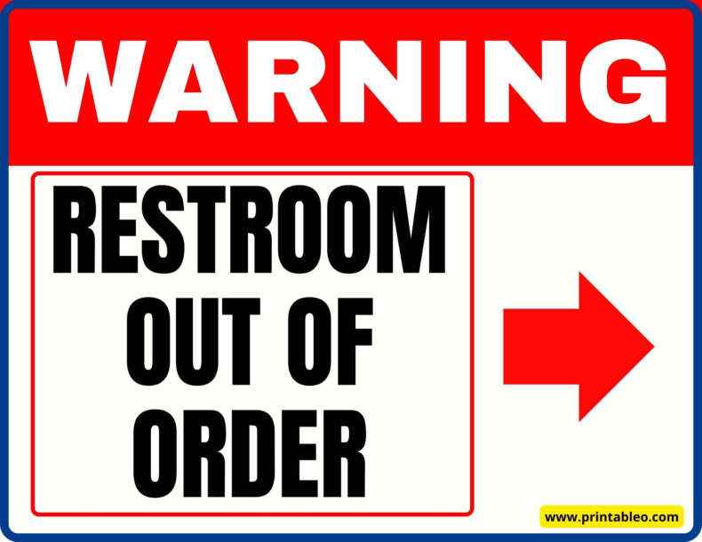 Restroom Out Of Order Printable Sign