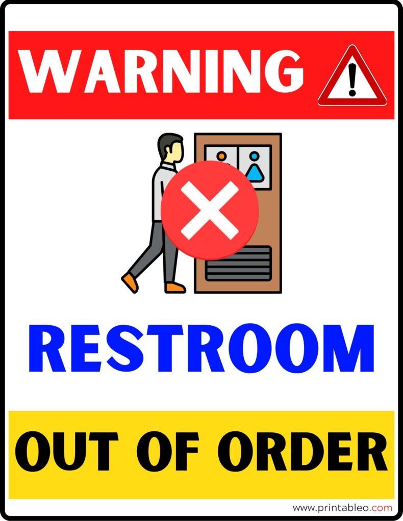 Restroom Out Of Order Sign