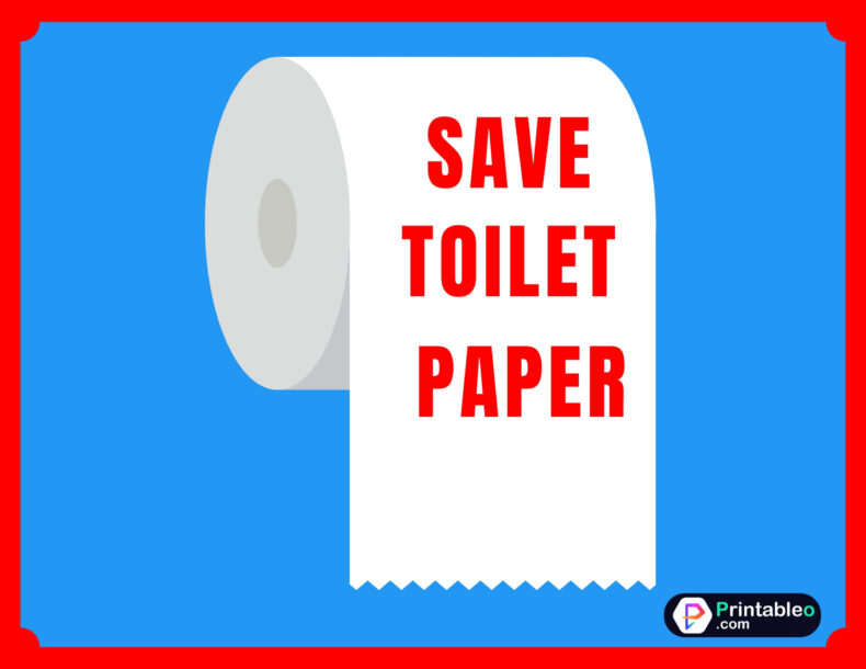 Save Toilet Paper Sign