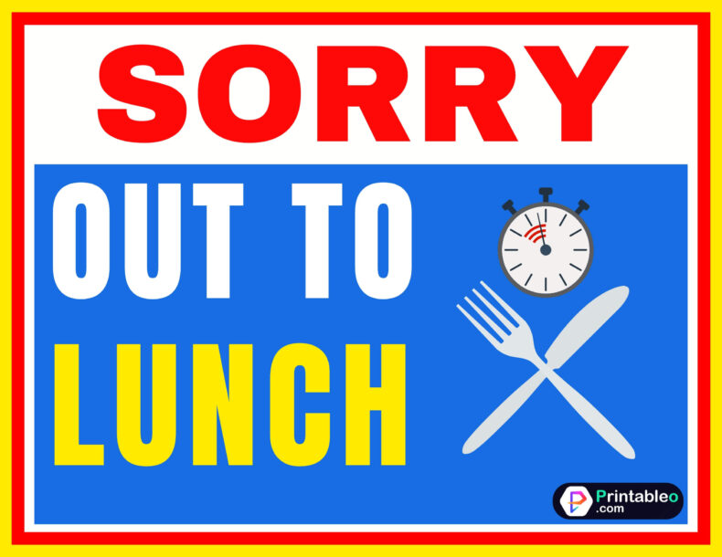 25+ Printable Out To Lunch Sign Download FREE PDFs