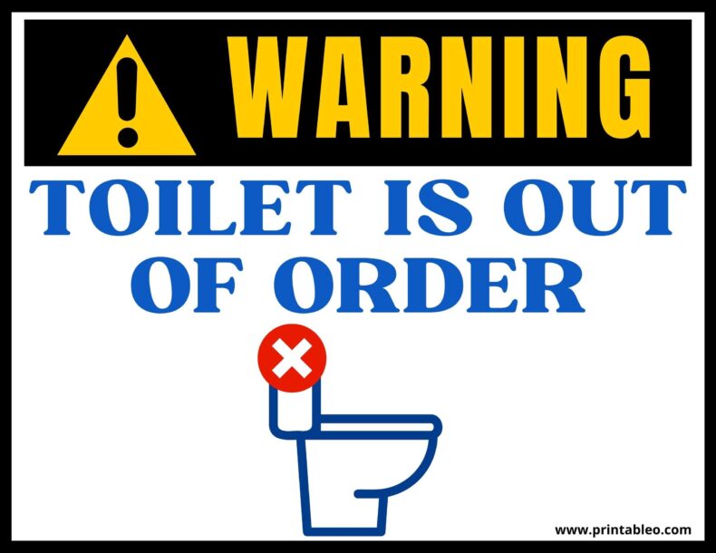 Toilet Is Out Of Order