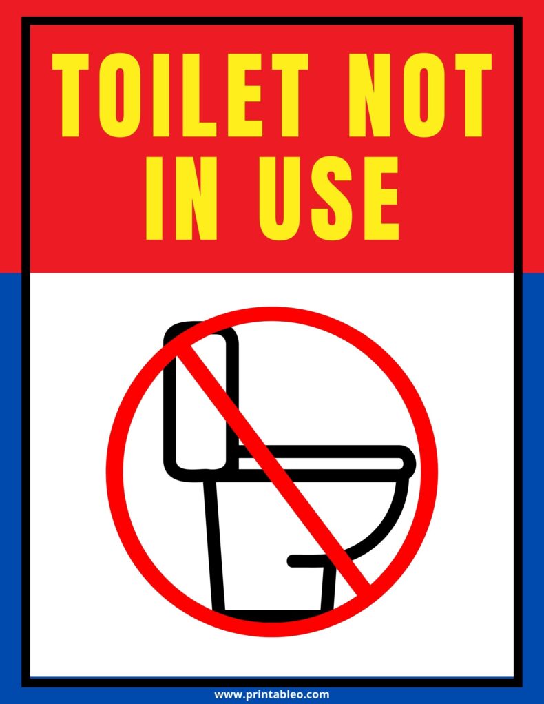 Toilet Not in Use Sign