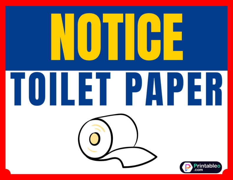 Toilet Paper Sign For Bathroom