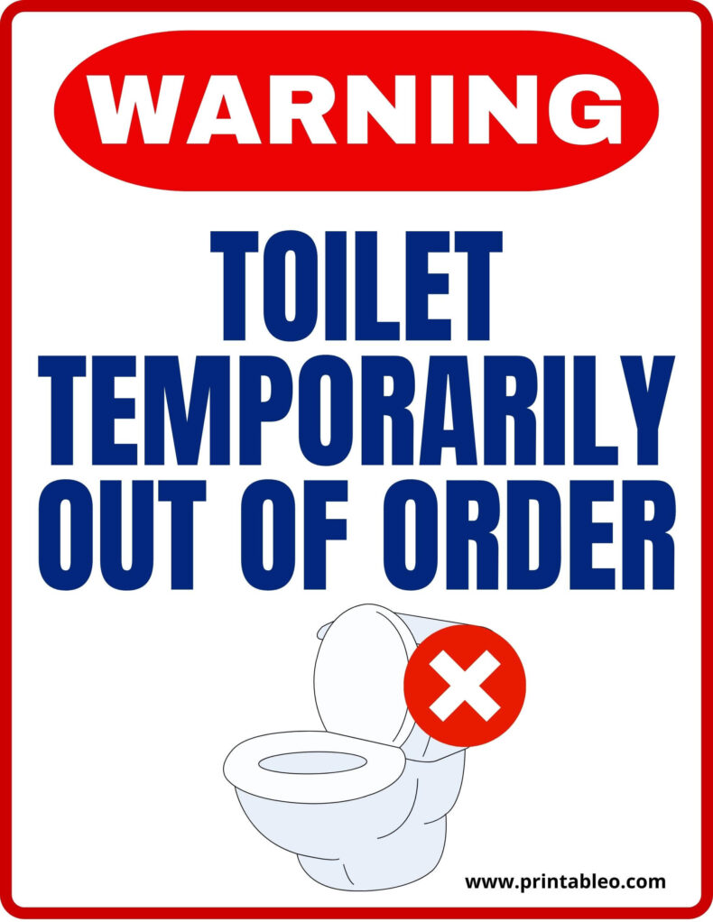 Toilet Temporarily Out Of Order Sign