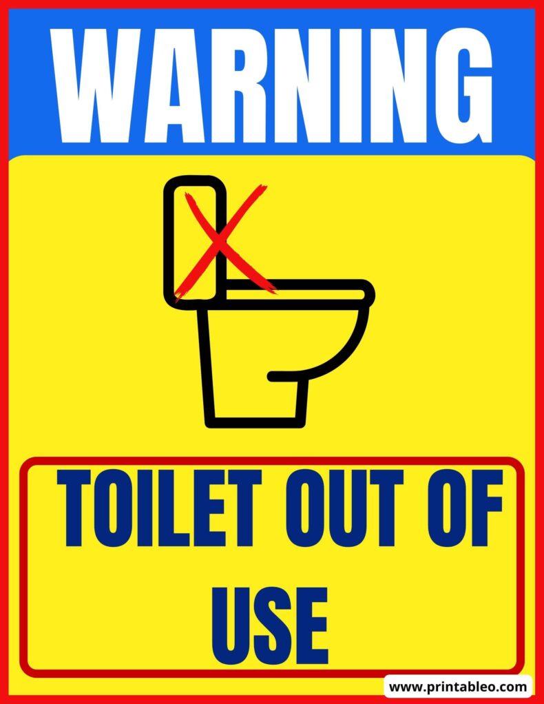 Toilet out Of Use Sign