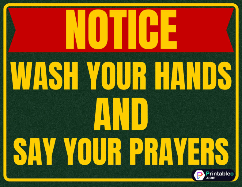 Wash Your Hands And Say Your Prayers Sign