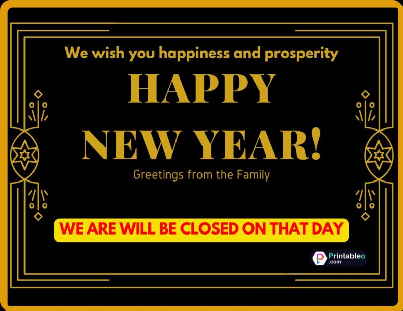We Will Be Closed On Happy New Year Sign
