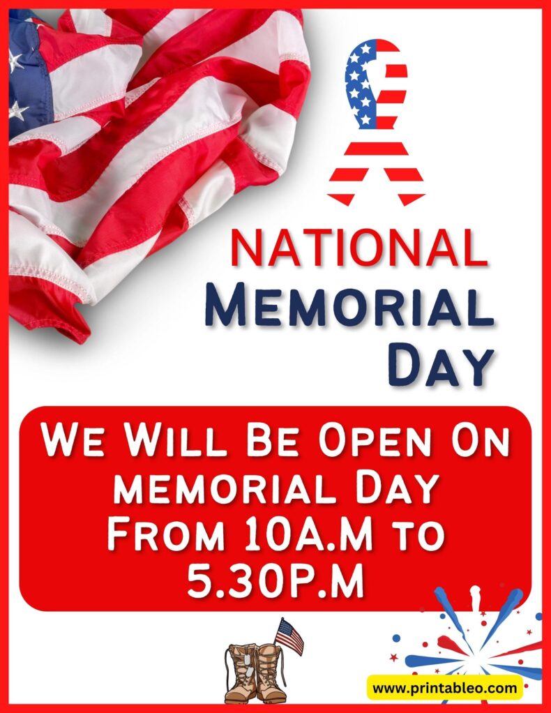 We Will Be Open On Memorial Day From A.M_ P.M_
