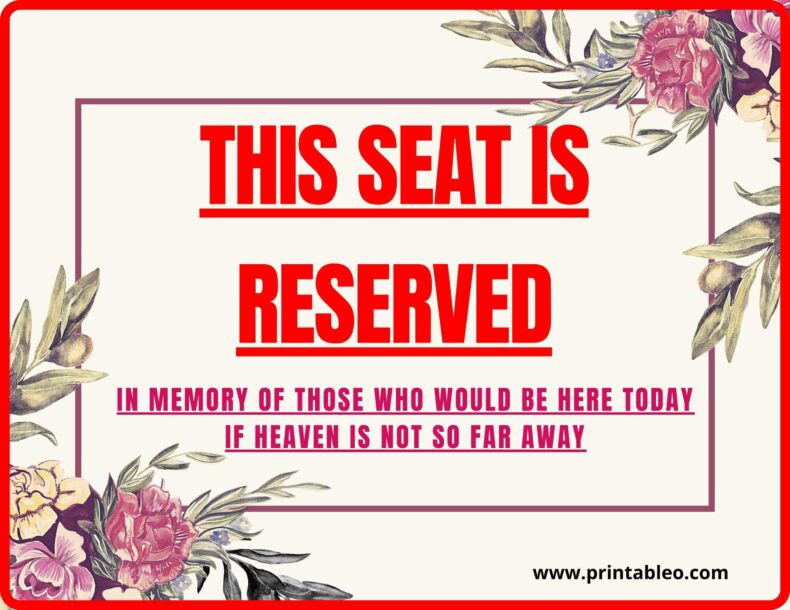 Wedding Reserved Seating Signs In Memory