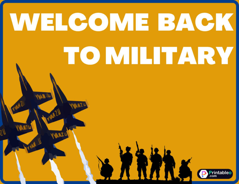 Welcome Back Military Signs