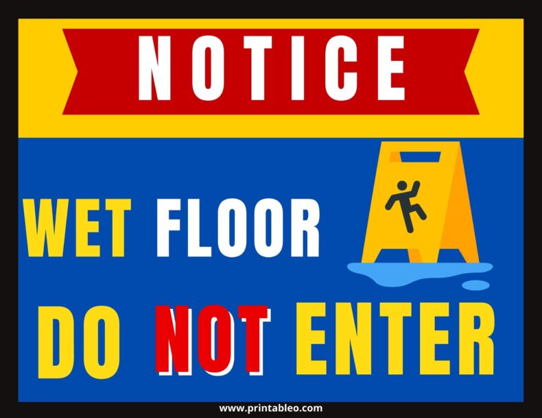 Wet Floor Do Not Enter Sign